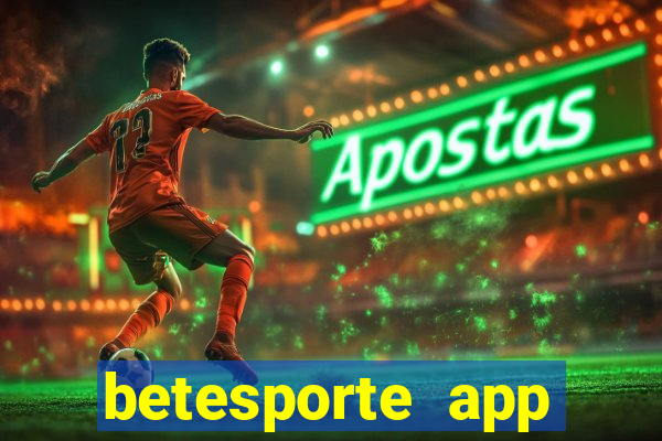 betesporte app download apk